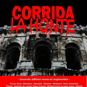 CORRIDA La honte